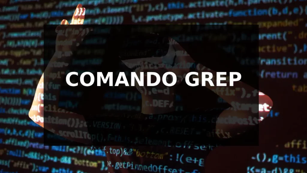 Comando "grep" in Linux: guida completa